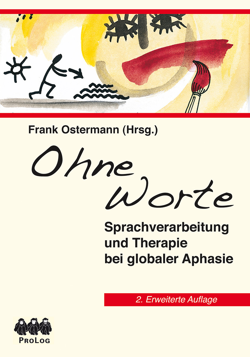 Ohne Worte - 2., überarbeitete Auflage 2014