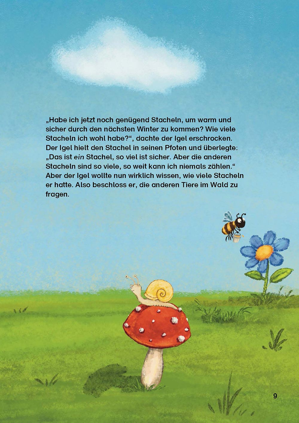 Der Igel, der wissen wollte, wie viele Stacheln er hat