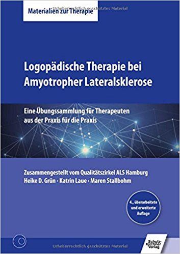 Logopädische Therapie bei Amyotropher Lateralsklerose