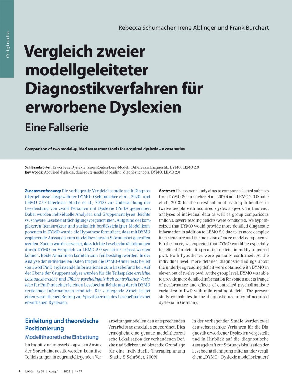 Vergleich zweier modellgeleiteter Diagnostikverfahren für erworbene Dyslexien – Eine Fallserie