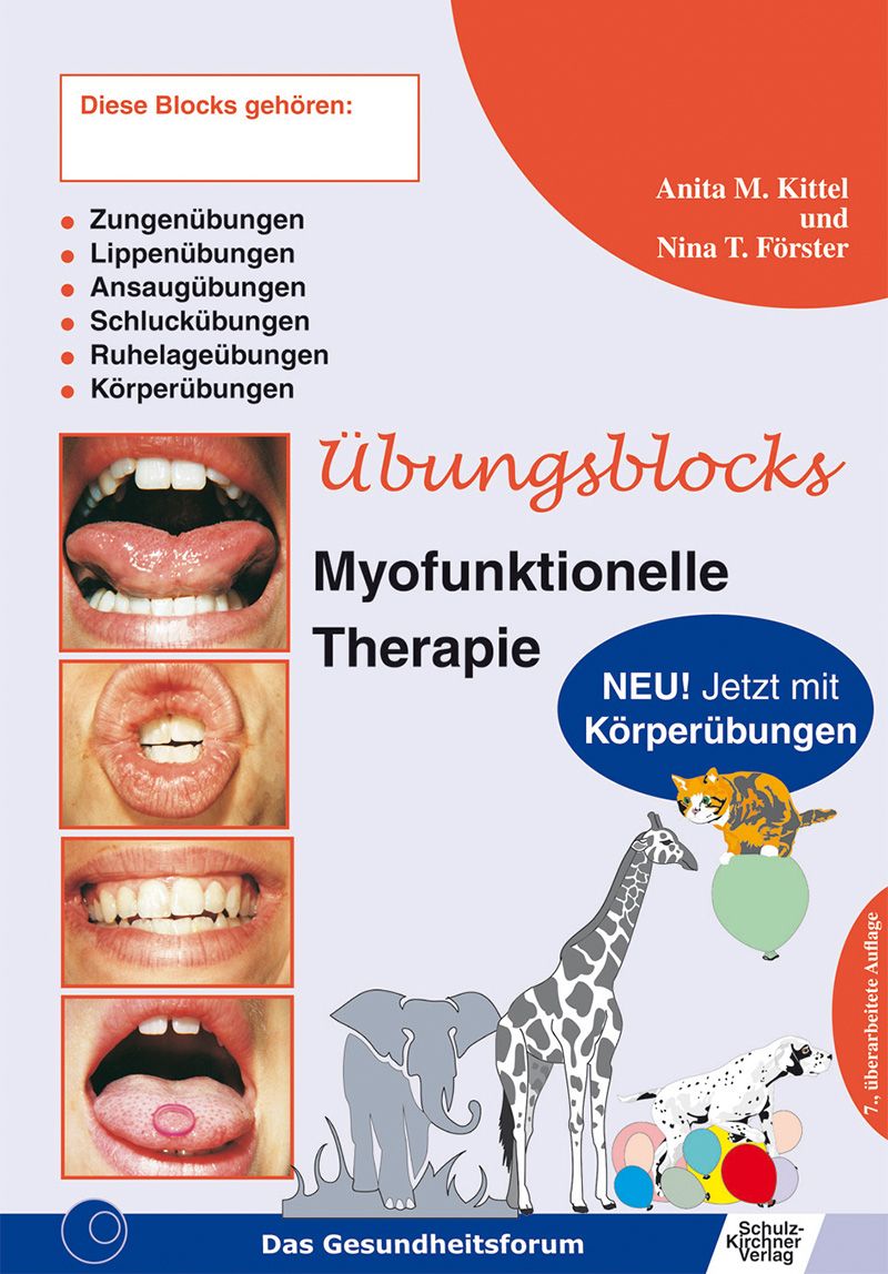Übungsblock zum Buch "Myofunktionelle Therapie"