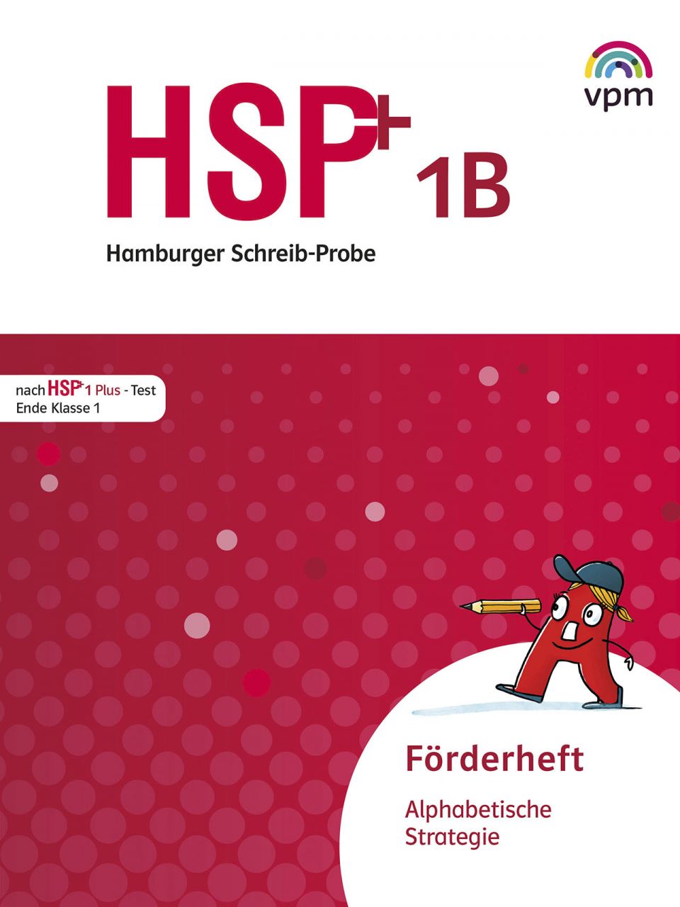 HSP - Fördern 1 - Alphabetische Strategie 1B