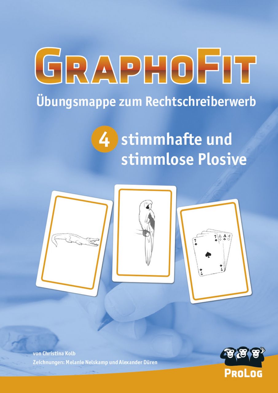 GraphoFit-Übungsmappe 4: Differenzierung/Verschriftung stimmhafter/stimmloser Plosive