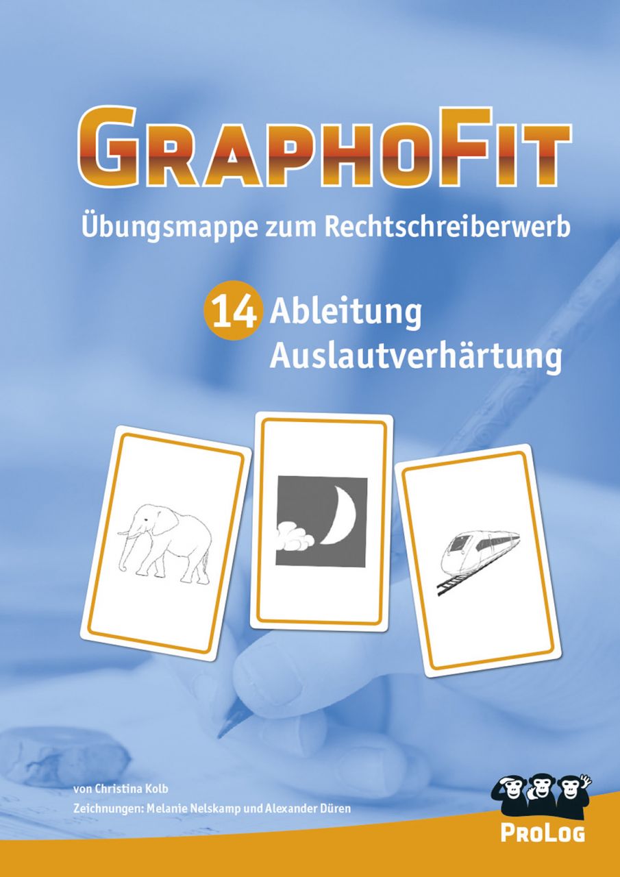 GraphoFit-Übungsmappe 14: Ableitung bei Auslautverhärtung und s/z im Auslaut