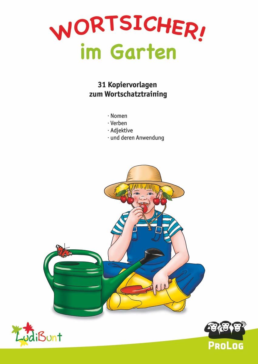 Wortsicher! "Im Garten" - Kopiervorlagen