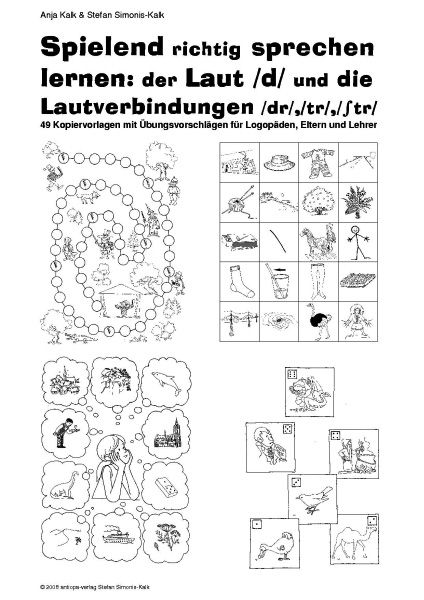 Spielend richtig sprechen lernen: der Laut /d/ und die Lautverbindungen /dr/, /tr/ und /str/