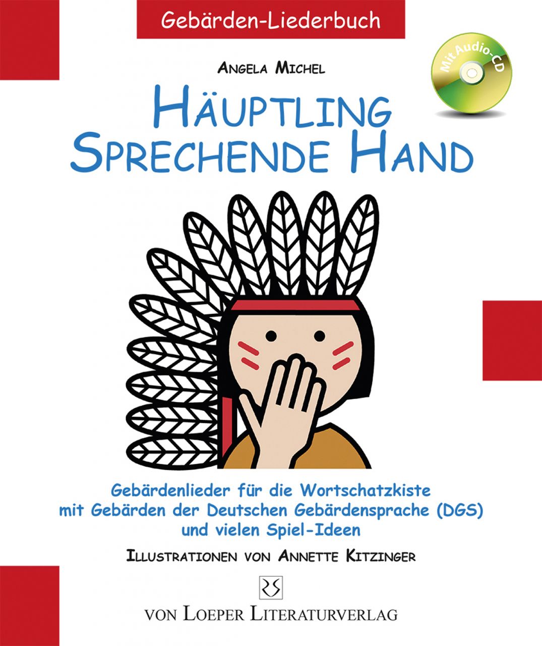 Häuptling Sprechende Hand