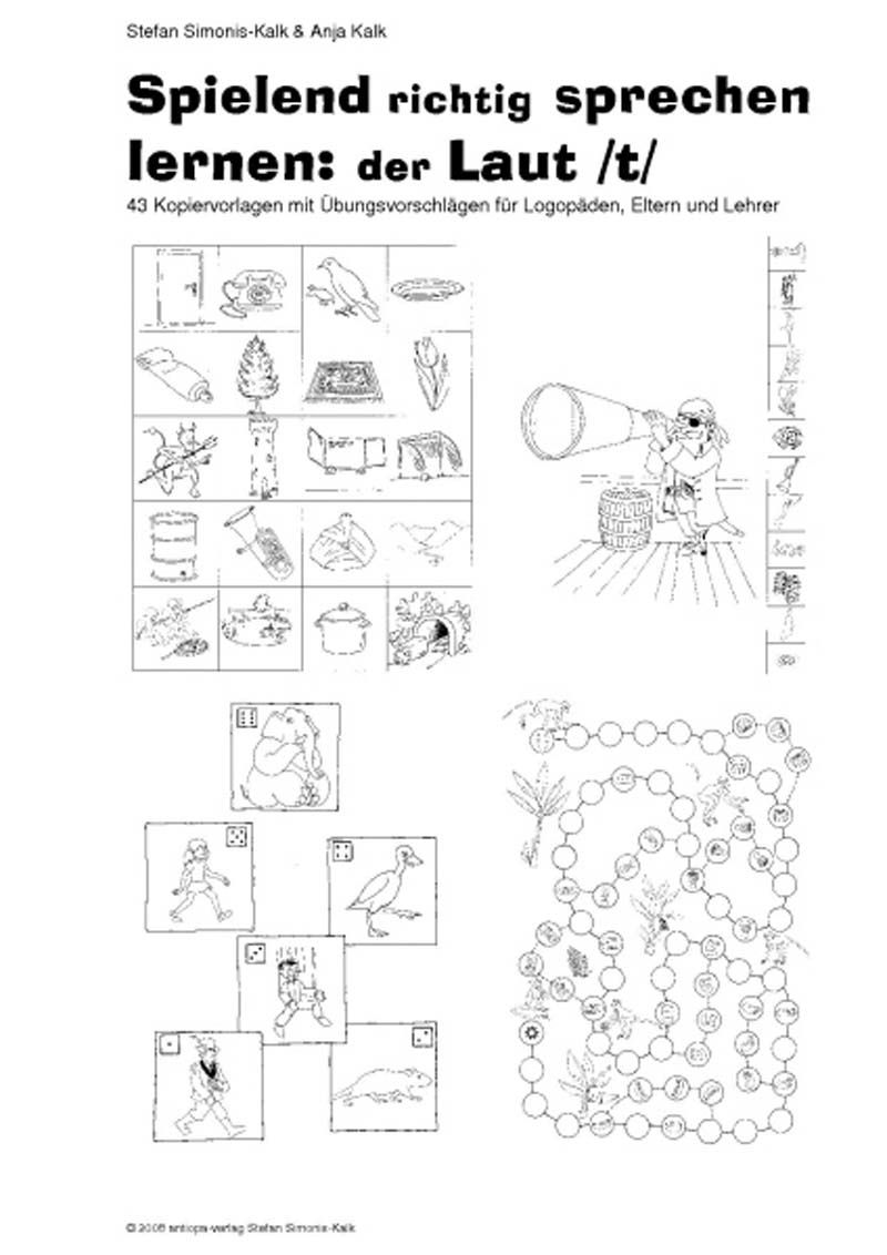 Spielend richtig sprechen lernen: der Laut /t/