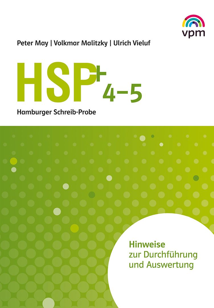 HSP - Hinweise zur Durchführung und Auswertung von HSP Testheft 4/5