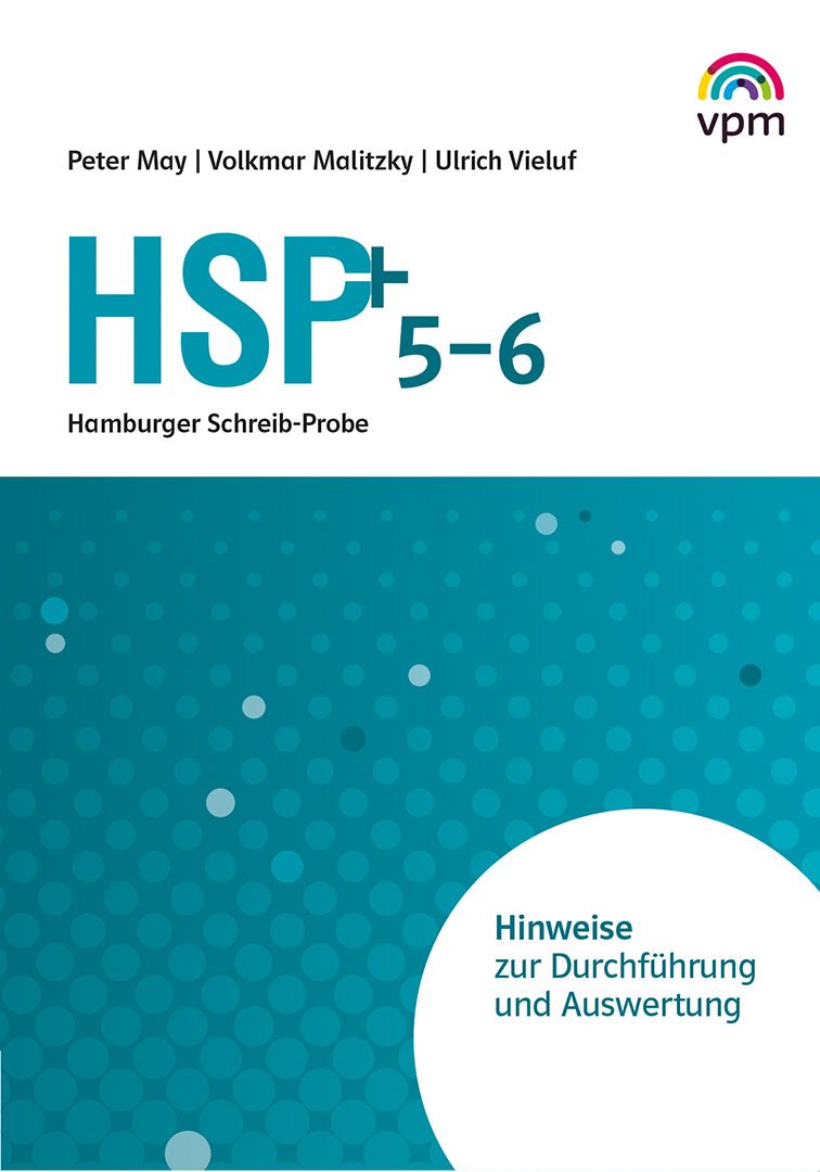 HSP - Hinweise zur Durchführung und Auswertung von HSP Testheft 5-6
