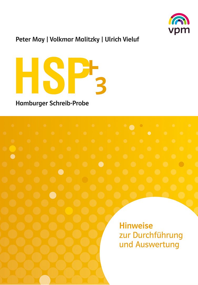 HSP - Hinweise zur Durchführung und Auswertung von HSP Testheft 3