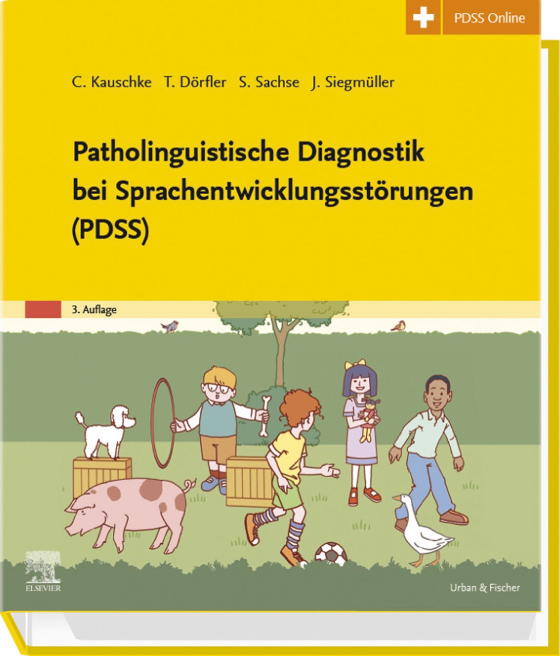 Patholinguistische Diagnostik bei Sprachentwicklungsstörungen (PDSS)