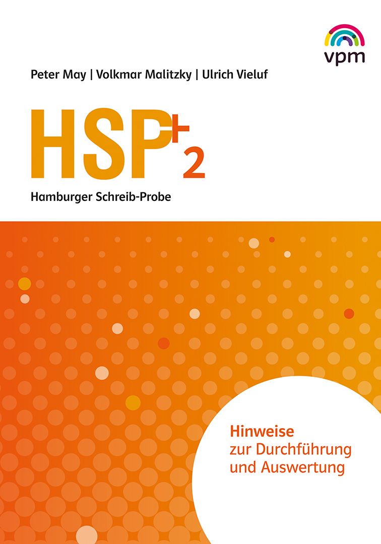 HSP - Hinweise zur Durchführung und Auswertung von HSP Testheft 2