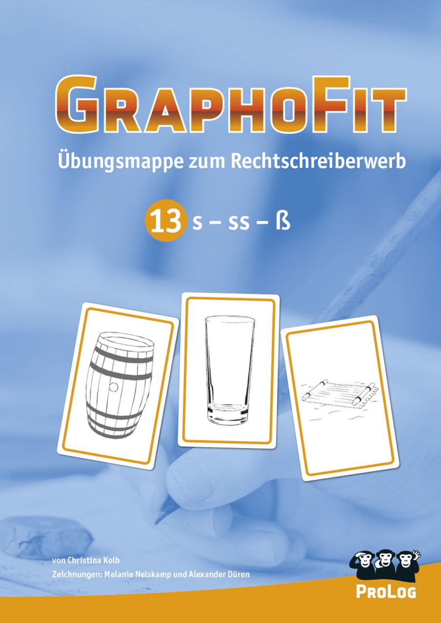GraphoFit-Übungsmappe 13: Verschriftung von s-Lauten (ss-s-ß)