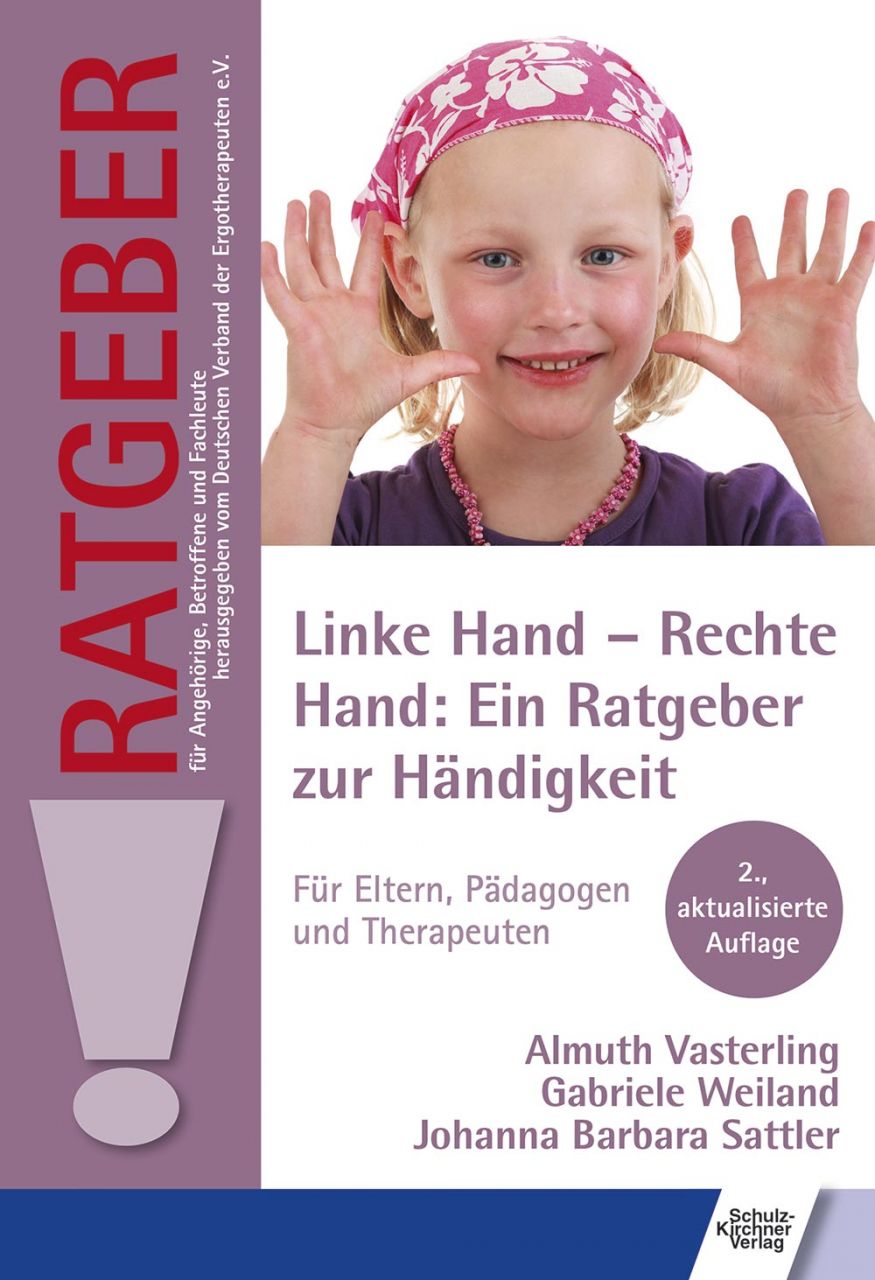 Linke Hand - Rechte Hand: Ein Ratgeber zur Händigkeit