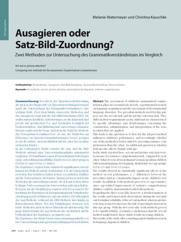 Ausagieren oder Satz-Bild-Zuordnung? Zwei Methoden zur Untersuchung des Grammatikverständnisses im Vergleich