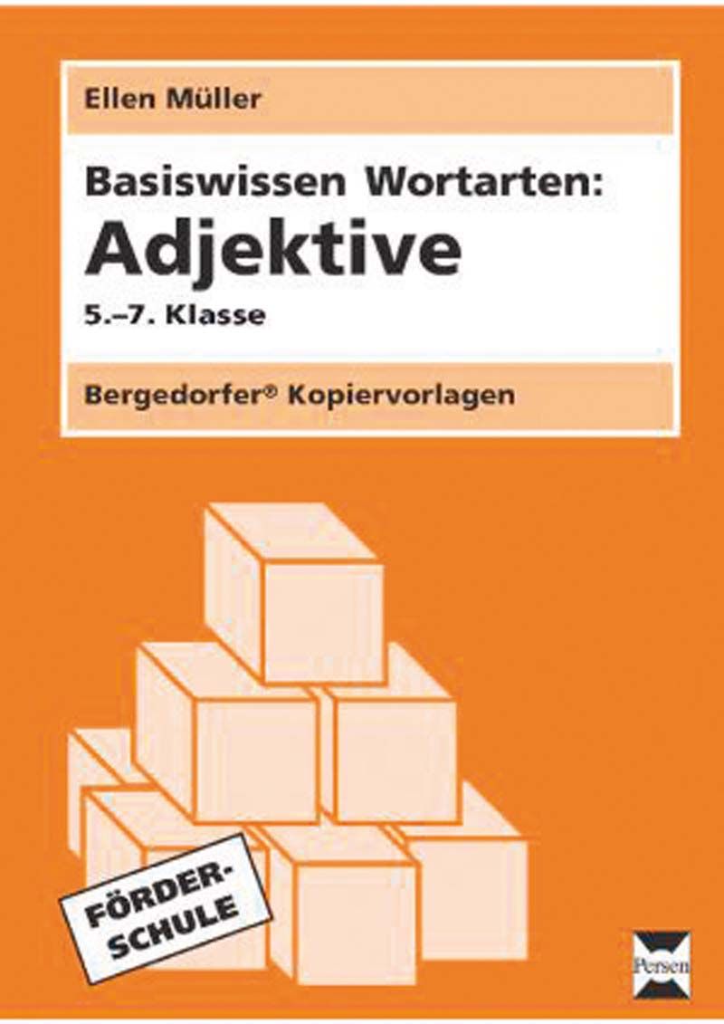 Basiswissen Wortarten: Adjektive