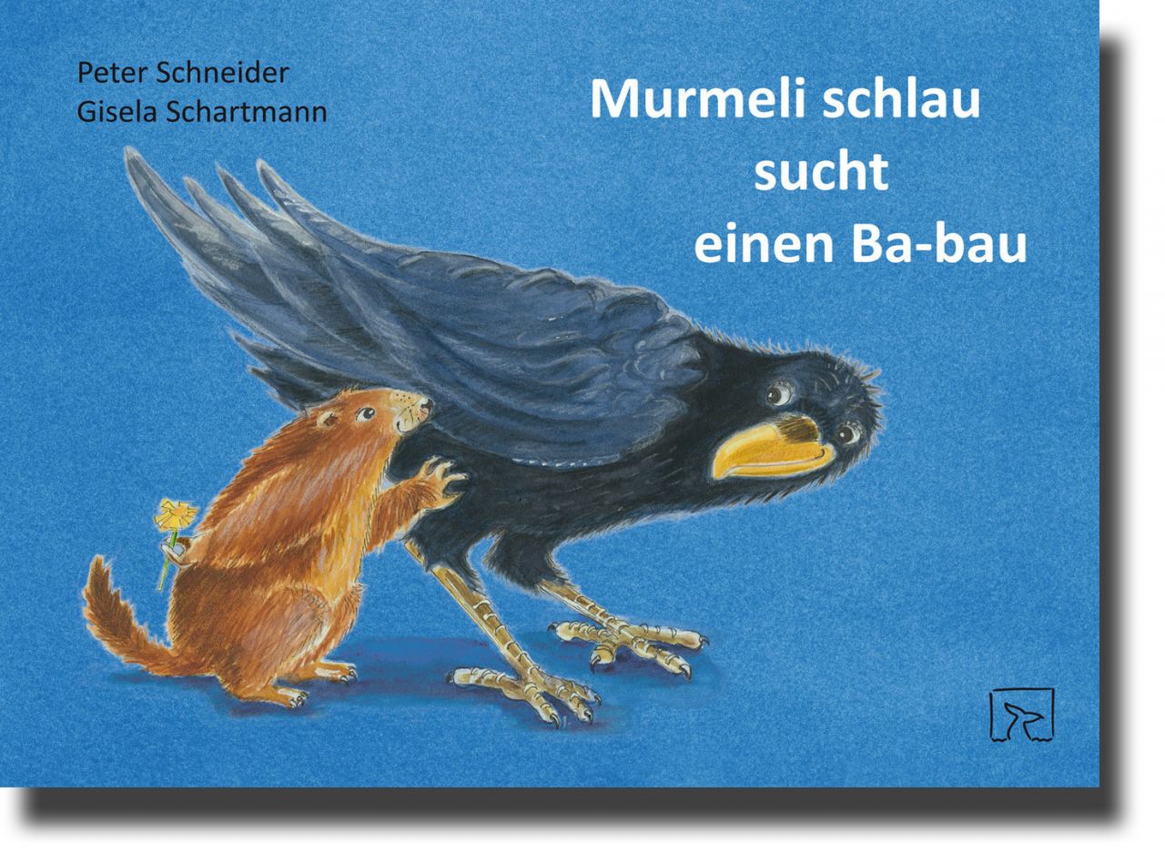 Murmeli schlau sucht einen Ba-Bau