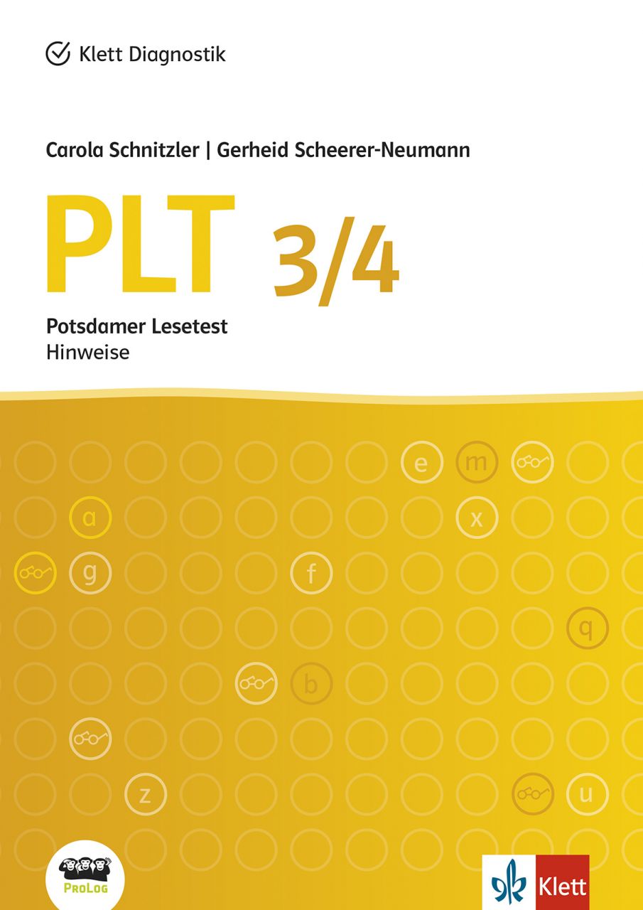 PLT - Hinweise zur Konzeption, Durchführung und Auswertung der Testhefte 3 und 4